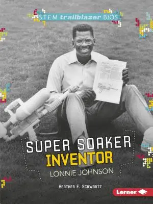 Super Soaker-Erfinder Lonnie Johnson - Super Soaker Inventor Lonnie Johnson