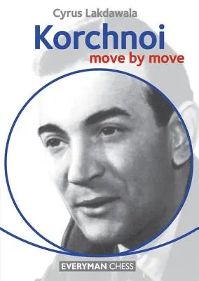 Kortschnoi: Zug für Zug - Korchnoi: Move by Move