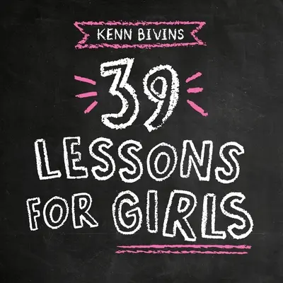 39 Lektionen für Mädchen - 39 Lessons for Girls