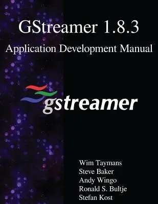 GStreamer 1.8.3 Handbuch zur Anwendungsentwicklung - GStreamer 1.8.3 Application Development Manual