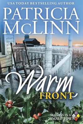 Warme Front: Jahreszeiten in einer Kleinstadt, Buch 4 - Warm Front: Seasons in a Small Town, Book 4