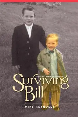 Bill überleben - Surviving Bill