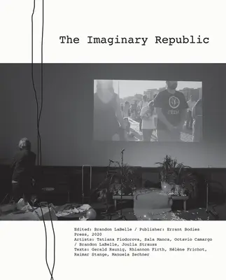 Die imaginäre Republik - The Imaginary Republic