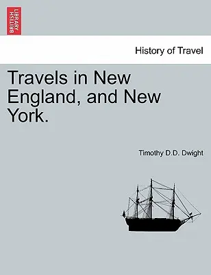 Reisen in Neuengland und New York.VOL.III - Travels in New England, and New York.VOL.III