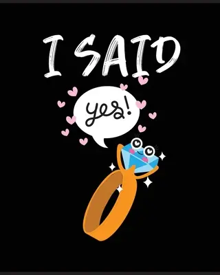 Ich habe Ja gesagt: Organizer für die Braut Binder Checkliste Kleine Hochzeit auf einem Budget Praktische Planung Schnappschuss Kalender Termine Bachelor - I Said Yes: Organizer For The Bride Binder Checklist Small Wedding On A Budget Practical Planning Snapshot Calendar Dates Bachelor