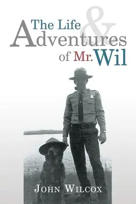 Das Leben und die Abenteuer von Mr. Wil - The Life and Adventures of Mr. Wil