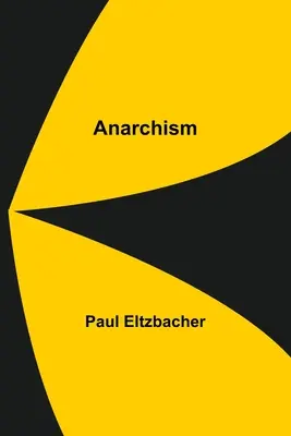 Anarchismus - Anarchism