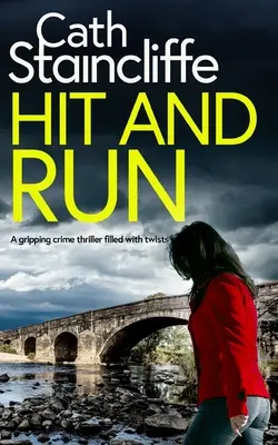 HIT AND RUN - ein spannender Krimi mit vielen Wendungen - HIT AND RUN a gripping crime thriller filled with twists