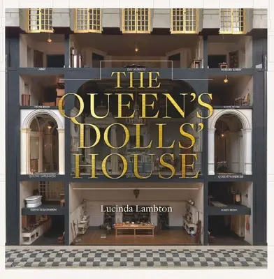 Das Puppenhaus der Königin - The Queen's Dolls' House