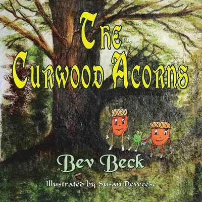 Die Curwood-Eicheln - The Curwood Acorns