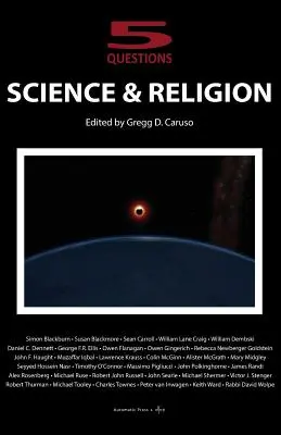 Wissenschaft und Religion: 5 Fragen - Science and Religion: 5 Questions