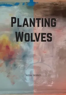 Wölfe pflanzen - Planting Wolves