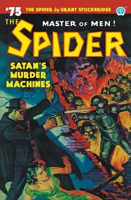 Die Spinne #75: Satans Mordmaschinen - The Spider #75: Satan's Murder Machines