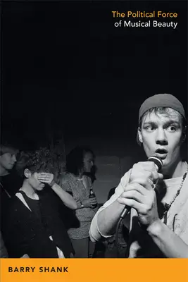 Die politische Kraft der musikalischen Schönheit - The Political Force of Musical Beauty