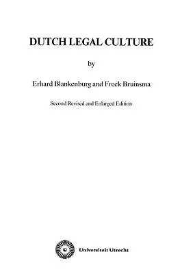 Niederländische Rechtskultur, 2e - Dutch Legal Culture, 2e