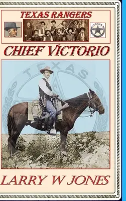 Texas Rangers - Häuptling Victorio - Texas Rangers - Chief Victorio