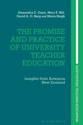 Das Versprechen und die Praxis der universitären Lehrerausbildung: Einblicke aus Aotearoa New Zealand - The Promise and Practice of University Teacher Education: Insights from Aotearoa New Zealand