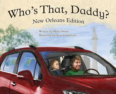 Wer ist dieser Daddy? New Orleans-Ausgabe - Who's That Daddy?: New Orleans edition