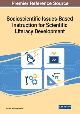 Sozialwissenschaftlicher Unterricht zur Entwicklung naturwissenschaftlicher Kompetenzen (Socioscientific Issues-Based Instruction) - Socioscientific Issues-Based Instruction for Scientific Literacy Development