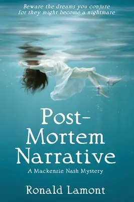 Die Post-Mortem-Erzählung - Post-Mortem Narrative