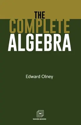 Die vollständige Algebra - The Complete Algebra