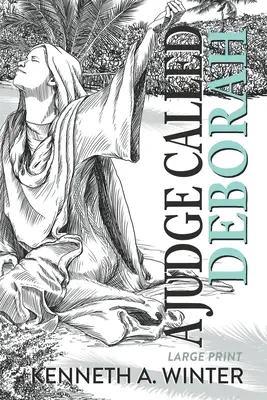 Eine Richterin namens Debora (Großdruckausgabe) - A Judge Called Deborah (Large Print Edition)