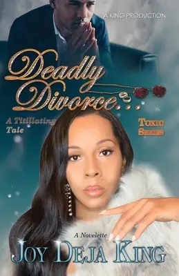 Tödliche Scheidung...Eine kitzlige Geschichte - Deadly Divorce...A Titillating Tale