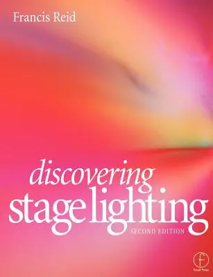 Entdeckung der Bühnenbeleuchtung - Discovering Stage Lighting