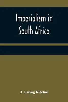 Imperialismus in Südafrika - Imperialism in South Africa