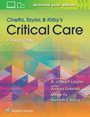 Civetta, Taylor, & Kirby's Medizinische Intensivpflege - Civetta, Taylor, & Kirby's Critical Care Medicine