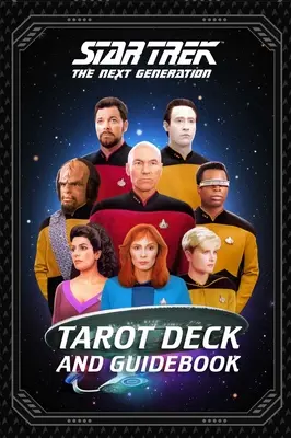 Star Trek: The Next Generation Tarot-Deck und -Ratgeber - Star Trek: The Next Generation Tarot Deck and Guidebook