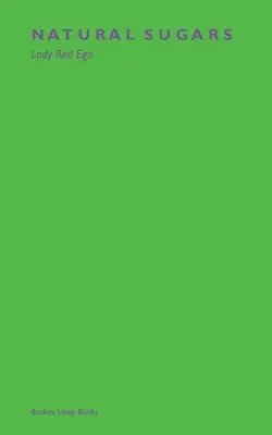 Natürliche Zucker - Natural Sugars