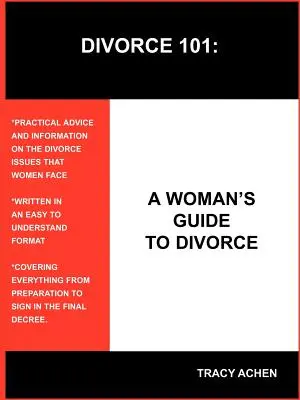 Scheidung 101: Der Leitfaden einer Frau zur Scheidung - Divorce 101: A Woman's Guide to Divorce
