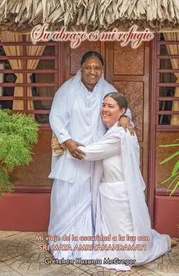 Ihr Gruß ist mein Zufluchtsort - Su abrazo es mi refugio