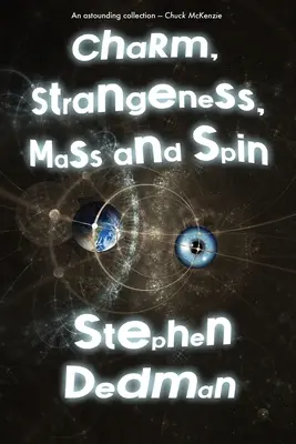 Charme, Seltsamkeit, Masse und Spin - Charm, Strangeness, Mass and Spin