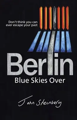 Blauer Himmel über Berlin - Blue Skies Over Berlin