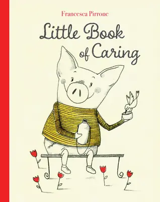 Kleines Buch der Fürsorge - Little Book of Caring