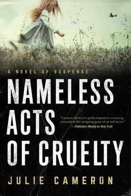 Namenlose Taten der Grausamkeit - Nameless Acts of Cruelty