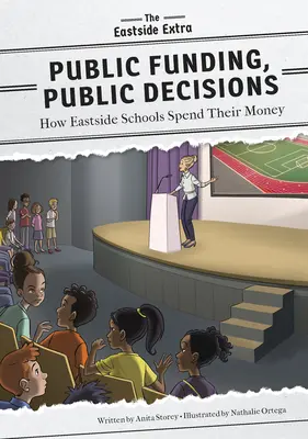 Öffentliche Gelder, öffentliche Entscheidungen: Wie Eastside-Schulen ihr Geld ausgeben - Public Funding, Public Decisions: How Eastside Schools Spend Their Money