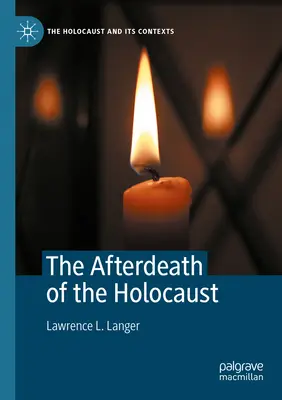 Die Nachwehen des Holocaust - The Afterdeath of the Holocaust