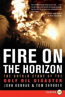 Feuer am Horizont: Die unerzählte Geschichte der Ölkatastrophe im Golf von Mexiko - Fire on the Horizon: The Untold Story of the Gulf Oil Disaster