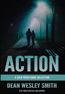 Action: Eine Cold-Poker-Gang-Sammlung - Action: A Cold Poker Gang Collection