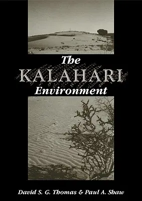 Die Kalahari-Umgebung - The Kalahari Environment