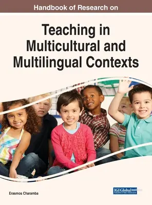 Handbuch der Forschung zum Unterrichten in multikulturellen und mehrsprachigen Kontexten - Handbook of Research on Teaching in Multicultural and Multilingual Contexts