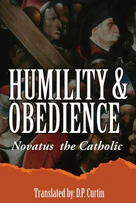 Demut & Gehorsam - Humility & Obedience