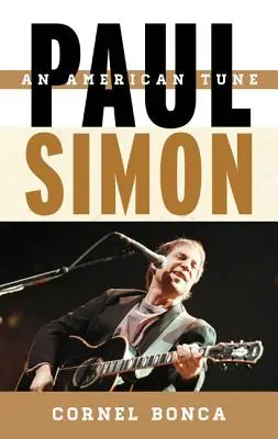 Paul Simon: Eine amerikanische Melodie - Paul Simon: An American Tune