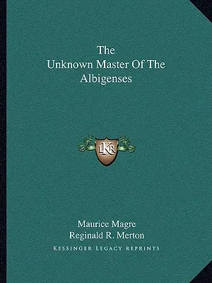 Der unbekannte Meister der Albigenser - The Unknown Master Of The Albigenses