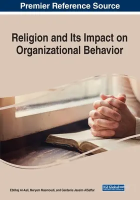 Religion und ihr Einfluss auf das Verhalten in der Organisation - Religion and Its Impact on Organizational Behavior