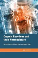 Organische Reaktionen und ihre Nomenklatur - Organic Reactions and Their Nomenclature