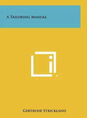 Handbuch zum Schneidern - A Tailoring Manual